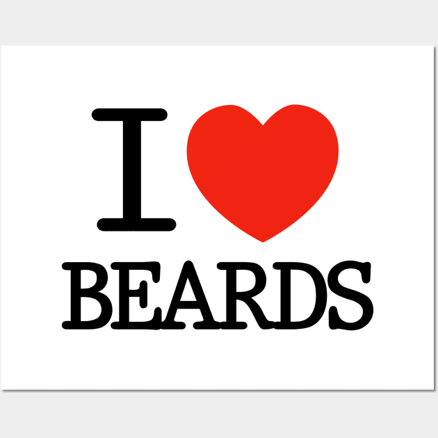 I Heart Beards Wall Art by ScruffyTees